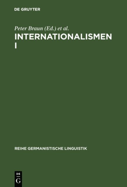 Johannes Volmert, Burkhard Schaeder, Peter Braun - Internationalismen I, E-bok