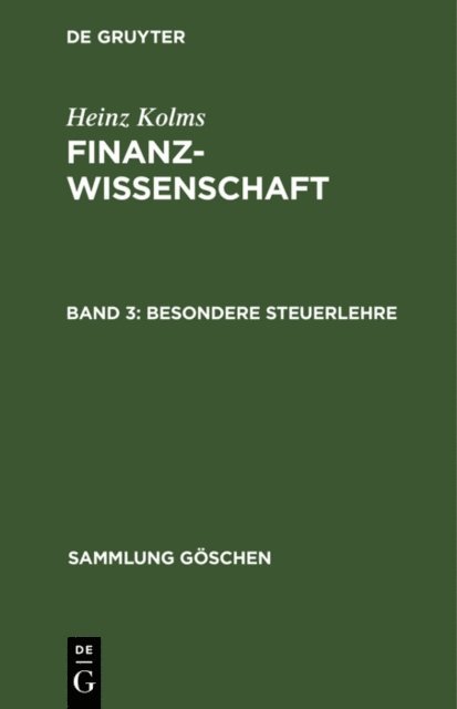 Heinz Kolms - Besondere Steuerlehre, E-bok