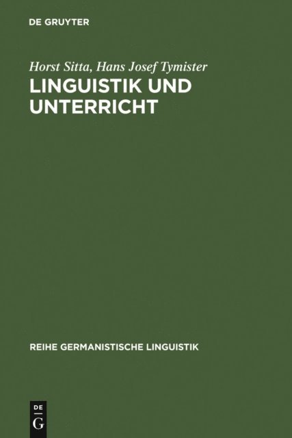 Hans Josef Tymister, Horst Sitta - Linguistik und Unterricht, E-bok