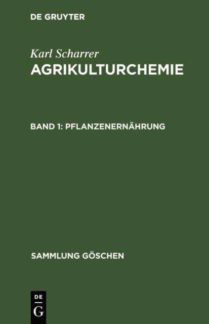 Karl Scharrer - Pflanzenernährung, E-bok