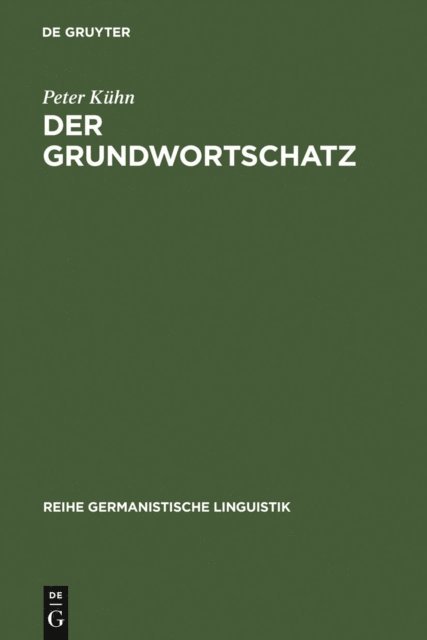 Peter Kuhn - Der Grundwortschatz, E-bok