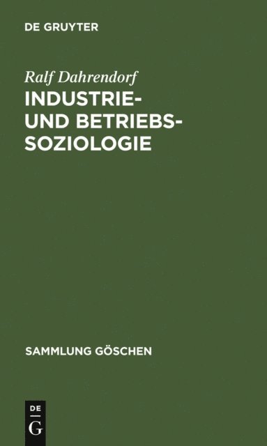Ralf Dahrendorf - Industrie- und Betriebssoziologie, E-bok