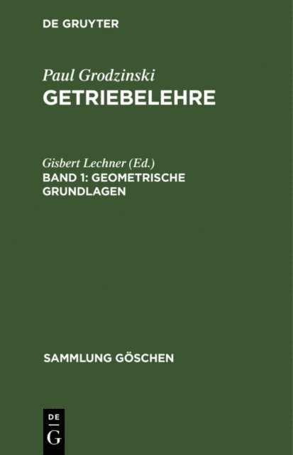 Gisbert Lechner - Geometrische Grundlagen, E-bok