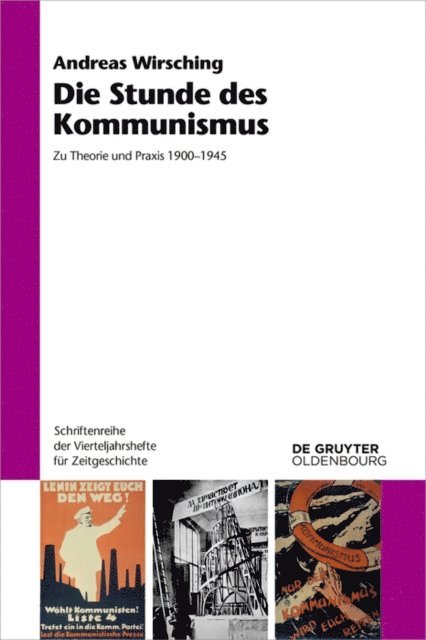Andreas Wirsching - Die Stunde des Kommunismus, E-bok