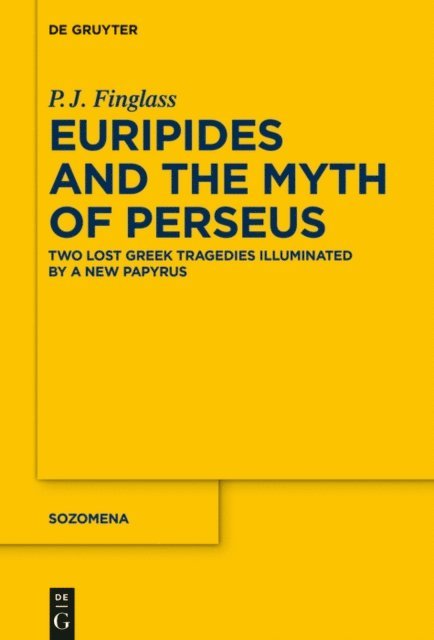 Patrick Finglass - Euripides and the Myth of Perseus, E-bok