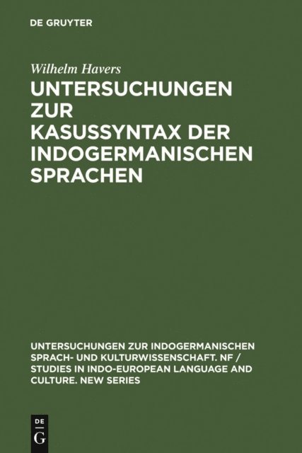 Wilhelm Havers - Untersuchungen zur Kasussyntax der indogermanischen Sprachen, E-bok