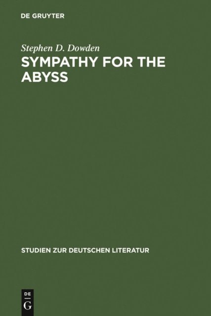 Stephen D. Dowden - Sympathy for the Abyss, E-bok
