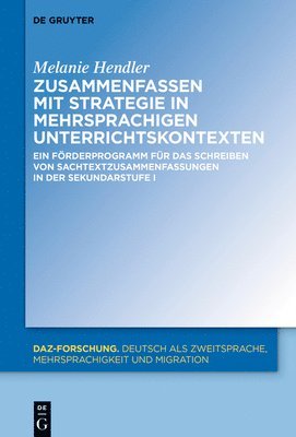 Melanie Hendler - Zusammenfassen Mit Strategie in Mehrsprachigen Unterrichtskontexten, Inbunden