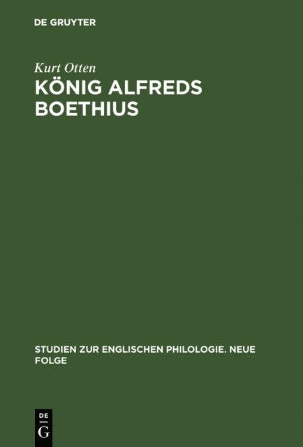 Kurt Otten - König Alfreds Boethius, E-bok