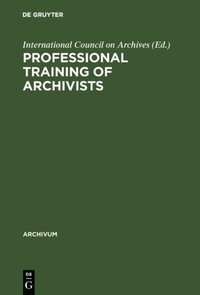Professional training of archivists