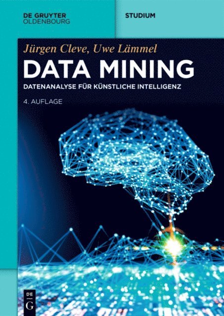 Uwe Lammel, Jurgen Cleve - Data Mining, E-bok