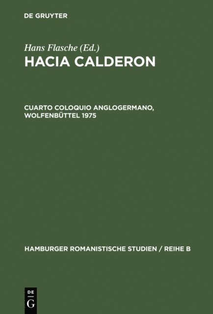 Hans Flasche - Cuarto Coloquio Anglogermano, Wolfenbüttel 1975, E-bok