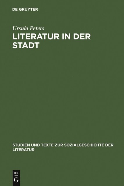 Ursula Peters - Literatur in der Stadt, E-bok