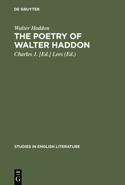 Walter Haddon, Charles J. [Ed.] Lees - poetry of Walter Haddon, E-bok
