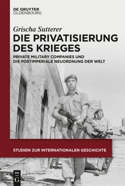 Grischa Sutterer - Die Privatisierung des Krieges, E-bok