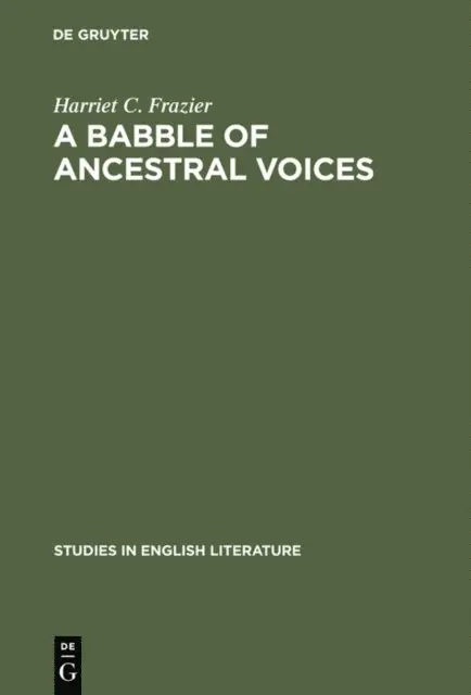 Harriet C. Frazier - babble of ancestral voices, E-bok. Tillgänglighet: Lägg i varukorg