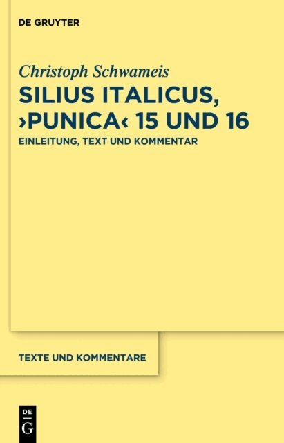 Christoph Schwameis - Silius Italicus,  Punica  15/16, E-bok