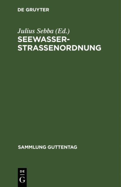 Julius Sebba - Seewasserstraßenordnung, E-bok