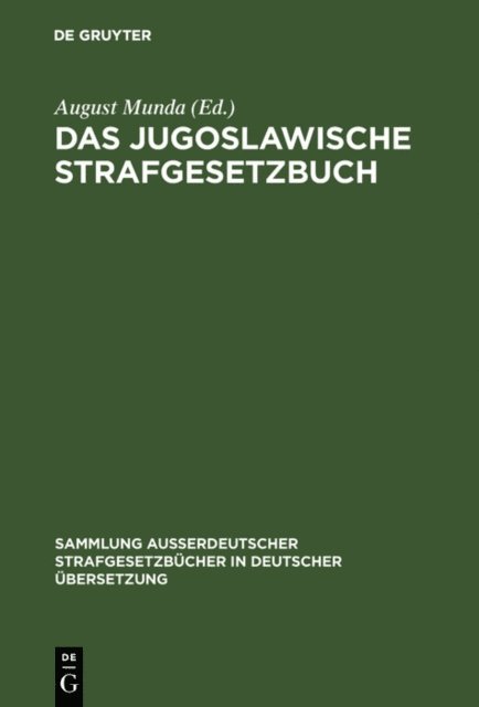 August Munda - Das Jugoslawische Strafgesetzbuch, E-bok