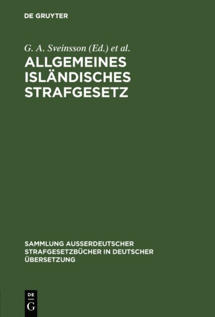 Sigrun Sveinsson, G. A. Sveinsson - Allgemeines isländisches Strafgesetz, E-bok