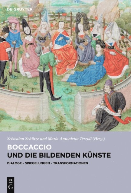 Maria Antonietta Terzoli, Sebastian Schutze - Boccaccio und die bildenden Künste, E-bok