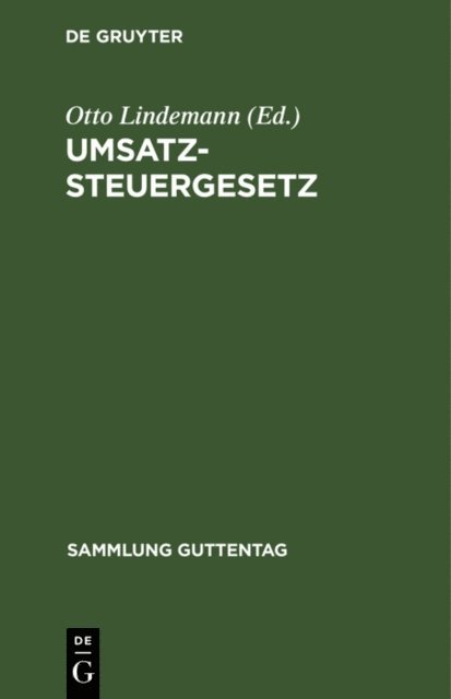 Otto Lindemann - Umsatzsteuergesetz, E-bok