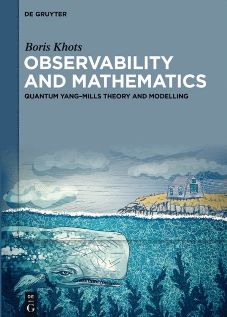 Boris Khots - Observability and Mathematics, E-bok