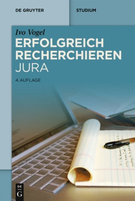 Ivo Vogel - Erfolgreich recherchieren - Jura, E-bok