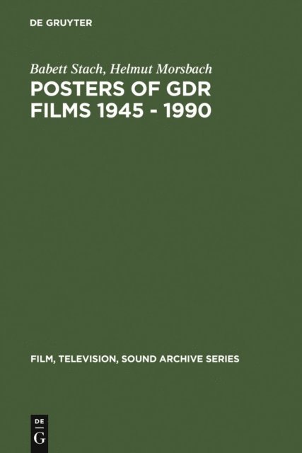 Helmut Morsbach, Babett Stach - Posters of GDR films 1945 - 1990, E-bok