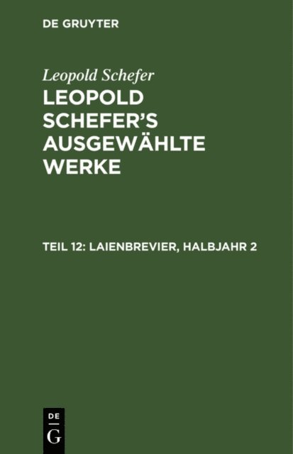 Leopold Schefer - Laienbrevier, Halbjahr 2, E-bok