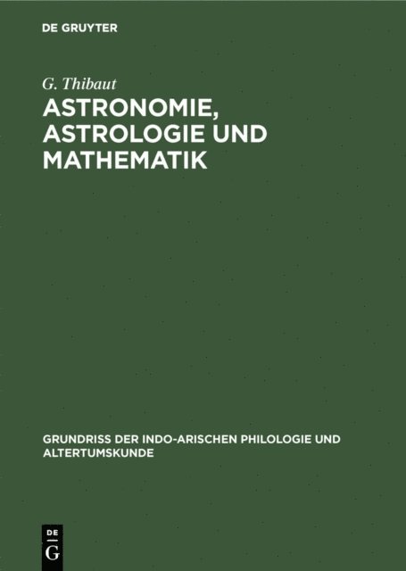 G. Thibaut - Astronomie, Astrologie und Mathematik, E-bok