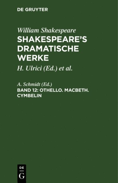A. Schmidt - Othello. Macbeth. Cymbelin, E-bok