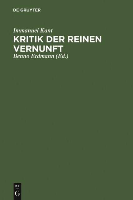 Immanuel Kant, Benno Erdmann - Kritik der reinen Vernunft, E-bok
