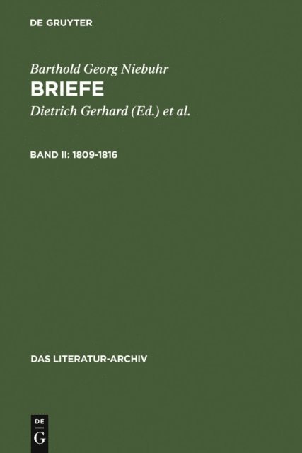 Barthold Georg Niebuhr, William Norvin, Dietrich Gerhard - 1809-1816, E-bok