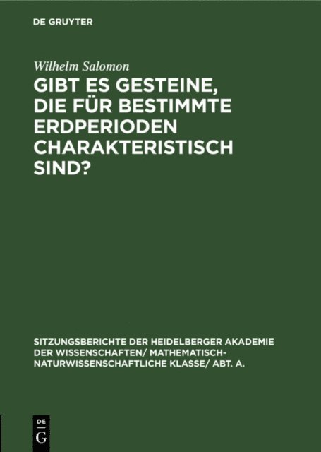 Wilhelm Salomon - Gibt es Gesteine, die für bestimmte Erdperioden charakteristisch sind?, E-bok