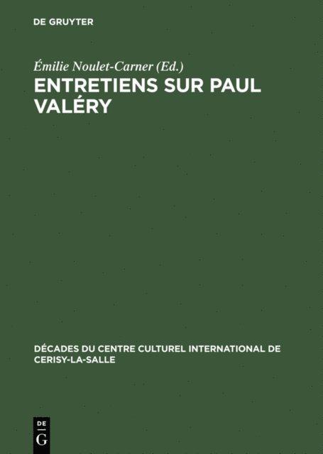 Emilie Noulet-Carner - Entretiens sur Paul Valéry, E-bok