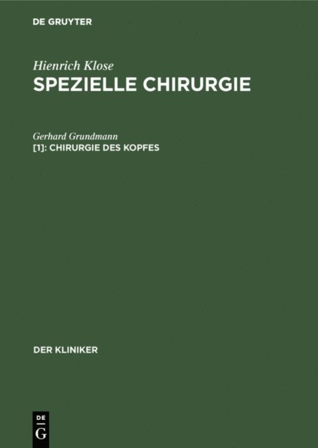 Gerhard Grundmann - Chirurgie des Kopfes, E-bok