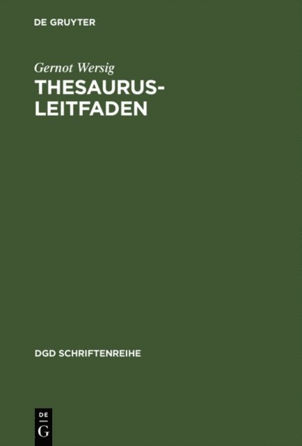 Gernot Wersig - Thesaurus-Leitfaden, E-bok