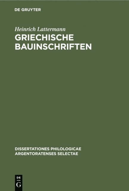 Heinrich Lattermann - Griechische Bauinschriften, E-bok