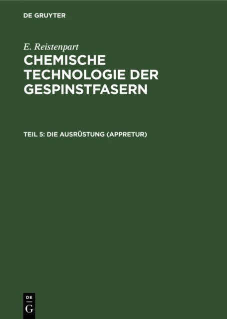 E. Ristenpart - Die Ausrüstung (Appretur), E-bok