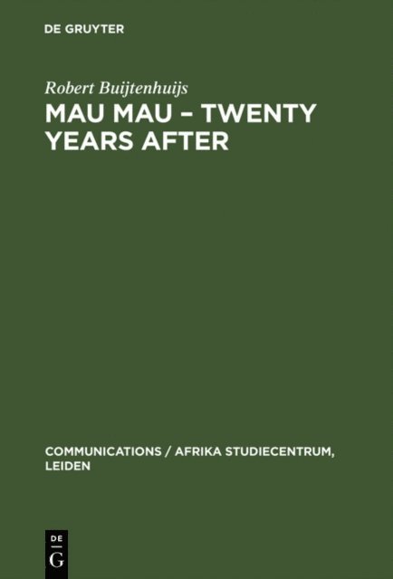 Robert Buijtenhuijs - Mau Mau - Twenty Years after, E-bok