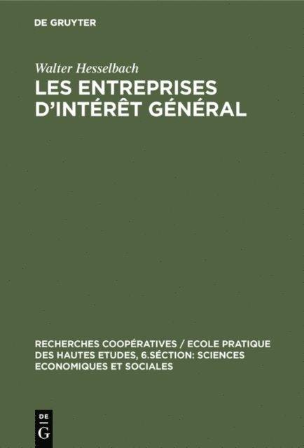 Walter Hesselbach - Les entreprises d’intérêt général, E-bok