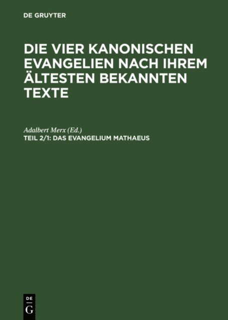 Adalbert Merx - Das Evangelium Mathaeus, E-bok