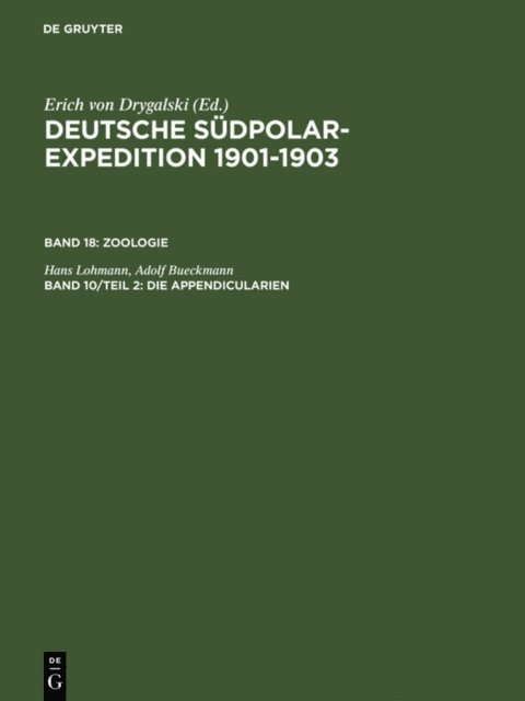 Adolf Bueckmann, Hans Lohmann - Die Appendicularien, E-bok
