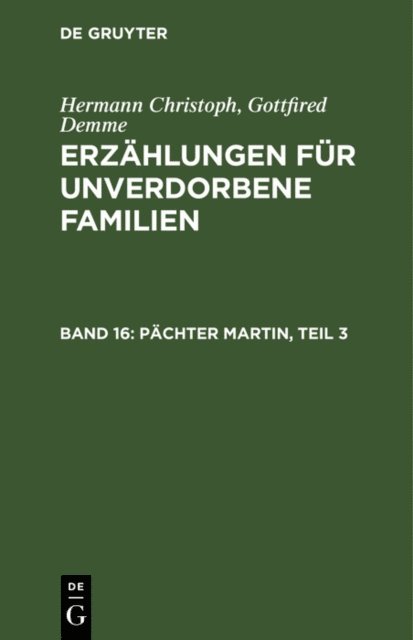 Hermann Christoph Gottfried Demme - Pächter Martin, Teil 3, E-bok