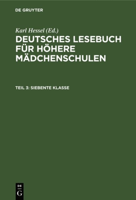Karl Hessel - Siebente Klasse, E-bok