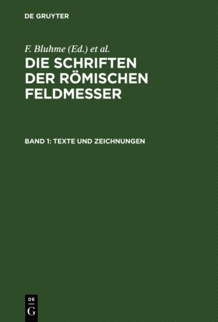 A. Rudorff, K. Lachmann, F. Bluhme - Texte und Zeichnungen, E-bok
