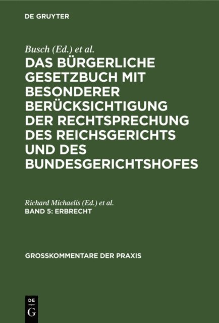 Seyffarth, Richard Michaelis - Erbrecht, E-bok
