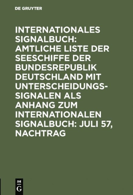 Reichsamt des Innern - Juli 57, Nachtrag, E-bok