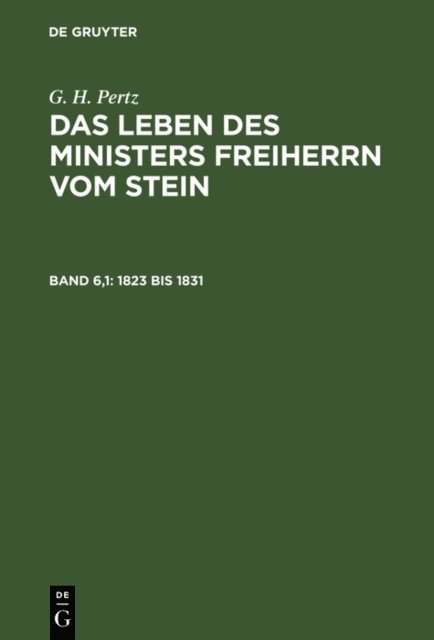 G. H. Pertz - 1823 bis 1831, E-bok